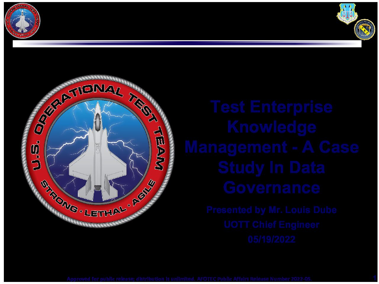 13-4_Dube_Test Enterprise Knowledge Management – A Case Study In Data Governance – Dube – AFOTEC PA 2022-05
