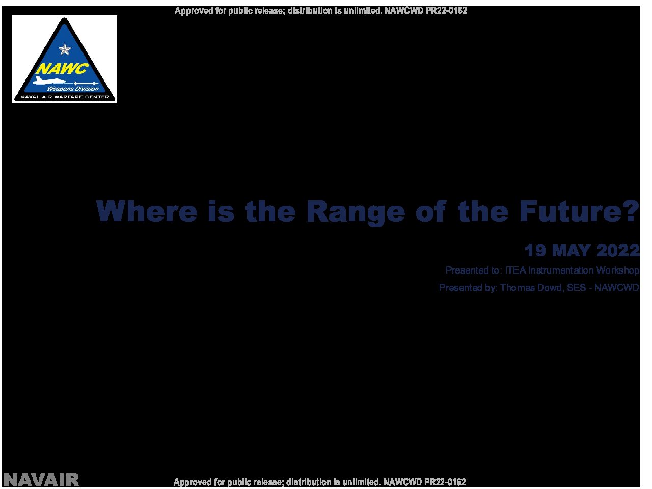 Range of the Future – Dowd ITEA May22 (1)